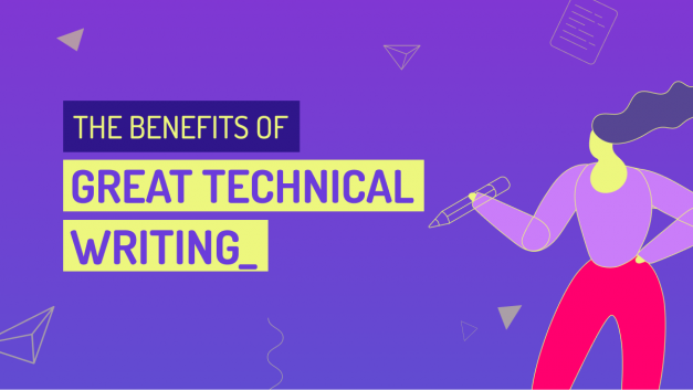 The benefits of great technical writing